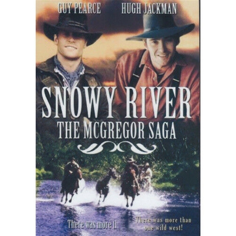Snowy River The McGregor Saga Hugh Jackman