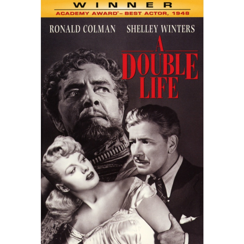 A Double Life 1947 - Ronald Colman, Shelley Winters, Signe Hasso,