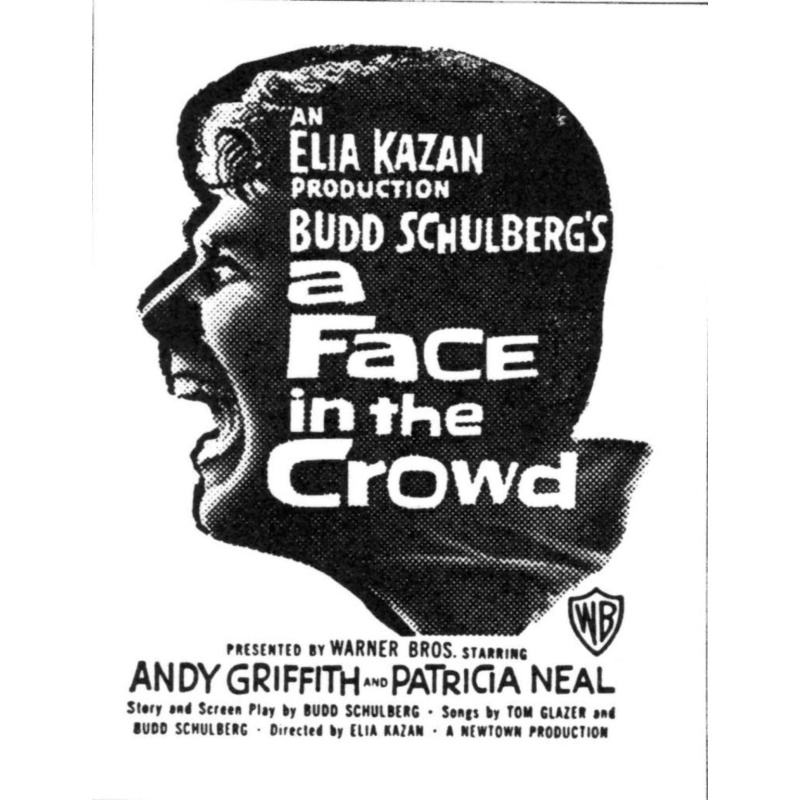 A Face In The Crowd 1957 - Andy Griffith, Patricia Neal, Lee Remick, Walter