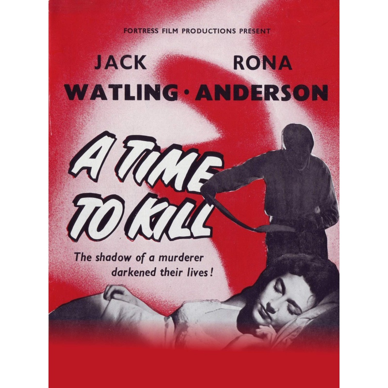 A Time To Kill 1955 - Jack Watling, Rona Anderson, John Horsley Film-Noir