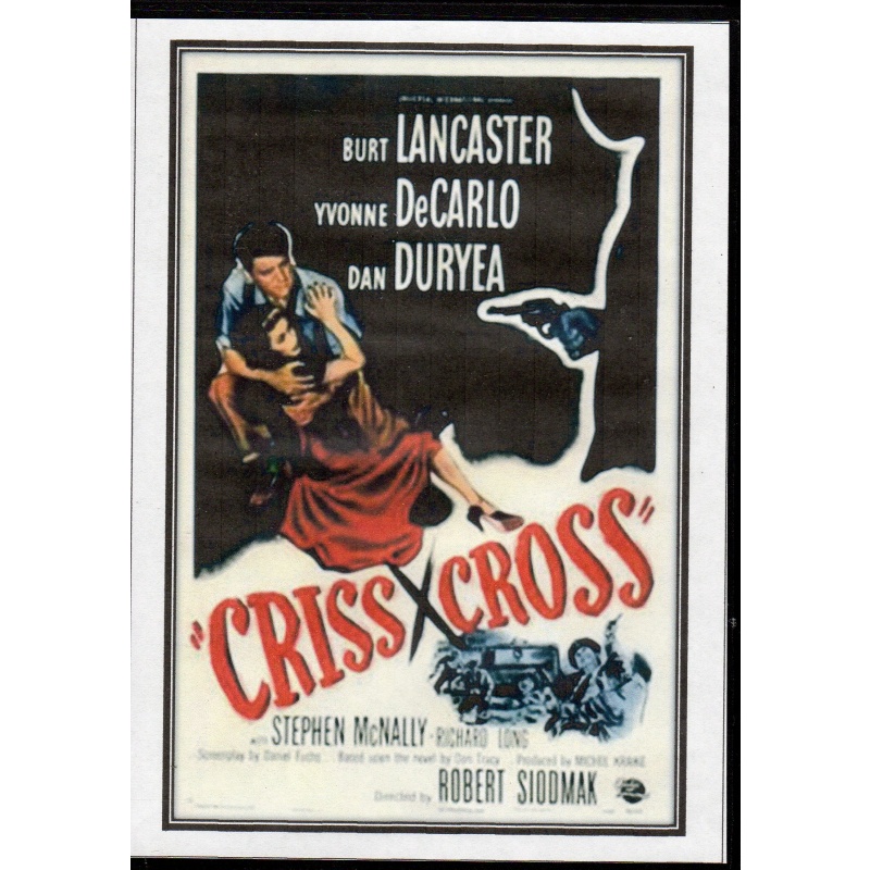 CRISS  CROSS- BURT LANCASTER/DAN DURYEA/YVONNE DE CARLO ALL REGION DVD