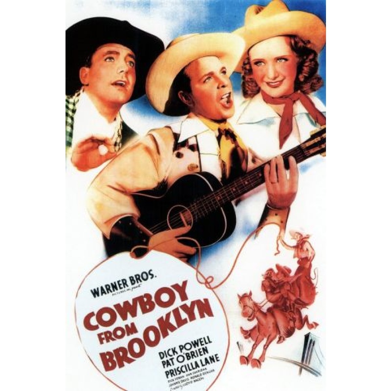 Cowboy From Brooklyn - Dick Powell, Pat O'Brien, Priscilla Lane  1938