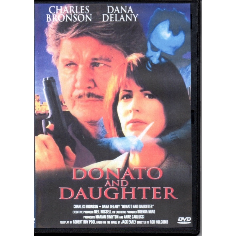 DONATO AND DAUGHTER - CHARLES BRONSON & DANA DELANY  ALL REGION DVD