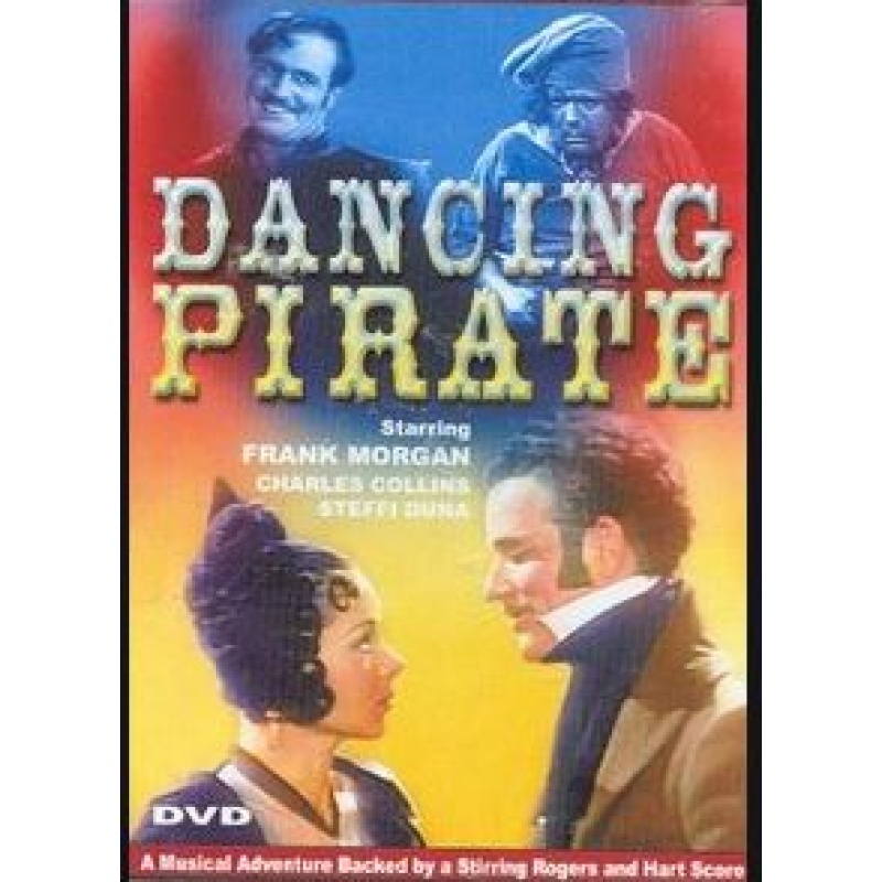 Dancing Pirate (1936) Charles Collins, Frank Morgan, Steffi Duna