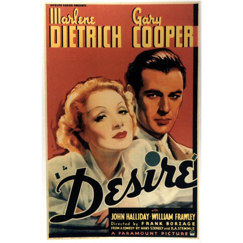 Desire (1936) Marlene Dietrich, Gary Cooper, John Halliday |