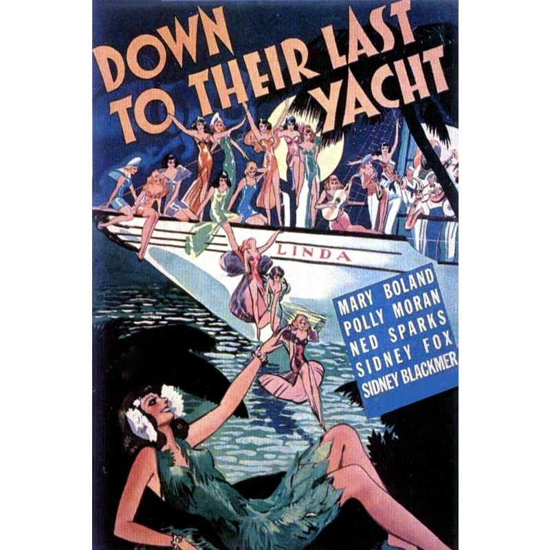 Down To Their Last Yacht 1934 - Mary Boland, Ned Sparks, Polly Moran