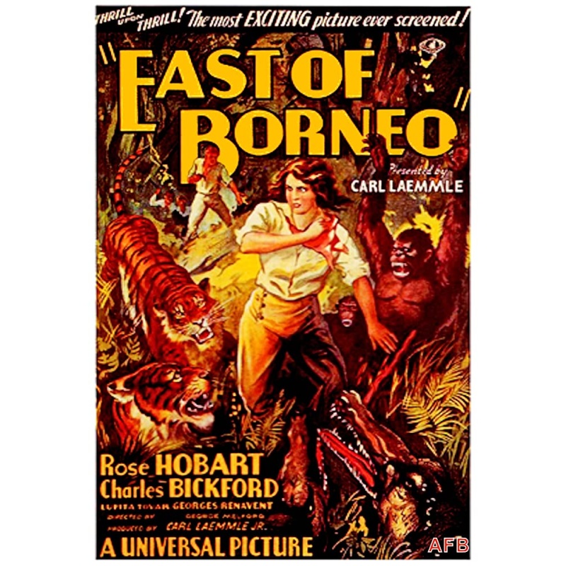 East of Borneo (1931)  Rose Hobart, Charles Bickford,