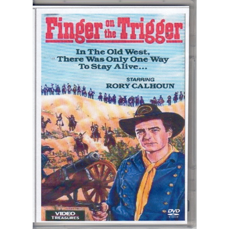 FINGER ON THE TRIGGER - RORY CALHOUN ALL REGION DVD