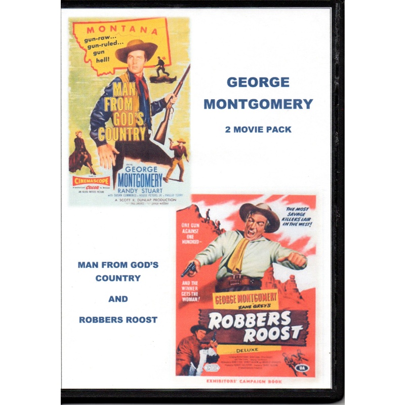 MAN FROM GOD'S COUNTRY/ROBBERS ROOST - GEORGE MONTGOMERY 2 MOVIES ALL REGION DVD