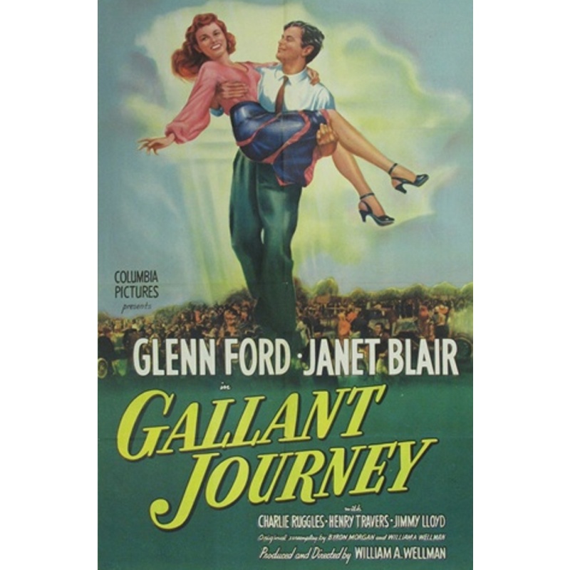 Gallant Journey (1946) Glenn Ford & Janet Blair