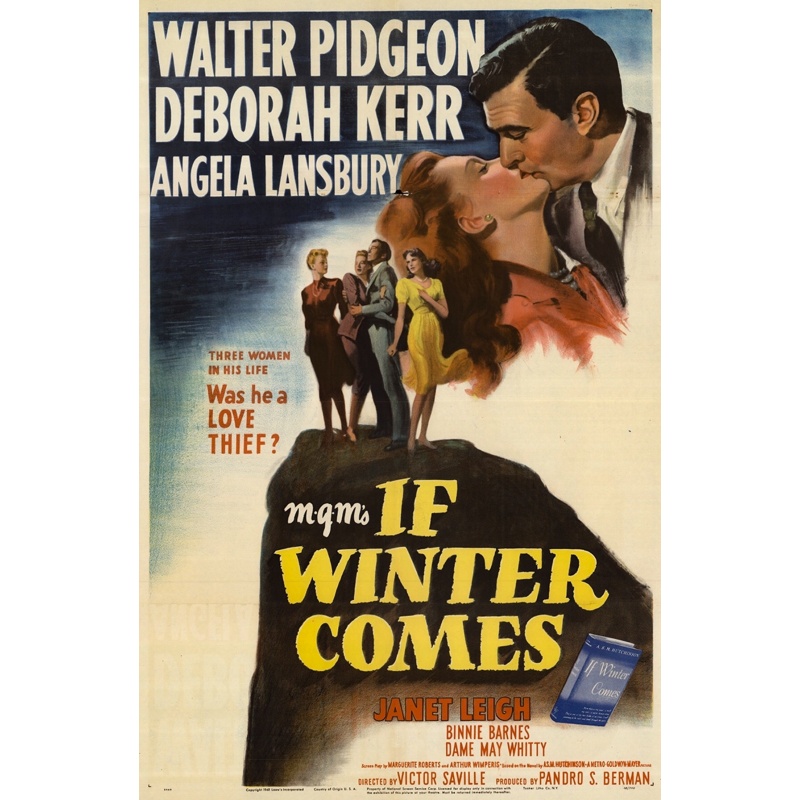 If Winter Comes 1947 with Deborah Kerr, Walter Pidgeon, Janey Leigh and Angela Lansbury