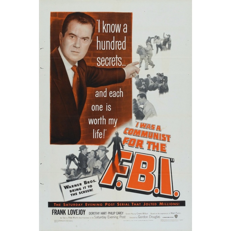 I Was a Communist for the FBI 1951 ‧ Noir- Frank Lovejoy, Dorothy Hart, Philip Carey