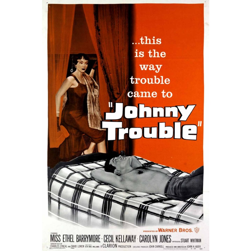 JOHNNY TROUBLE 1957 Stars: Ethel Barrymore, Cecil Kellaway, Stuart Whitman