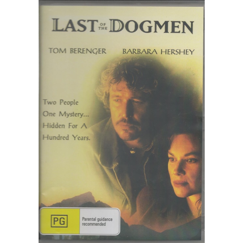 LAST OF THE DOGMEN - TOM BERENGER & BARBARA HERSHEY ALL  REGION DVD