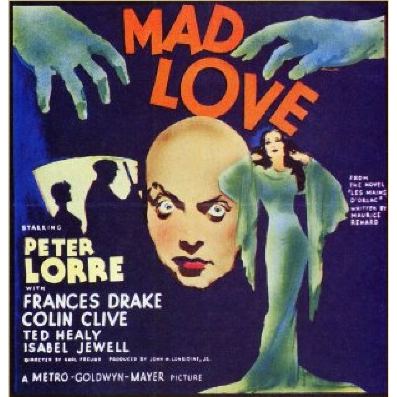 Mad Love (1935) Peter Lorre, Frances Drake, Colin Clive, and Ted Healy.