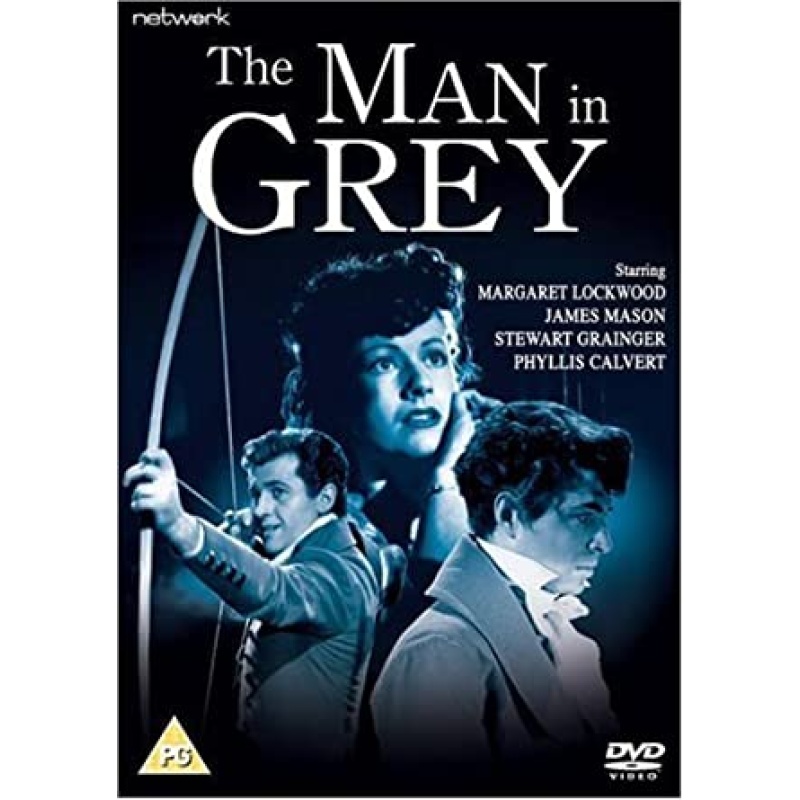 The Man in Grey (1943)  Margaret Lockwood, James Mason, Phyllis Calvert