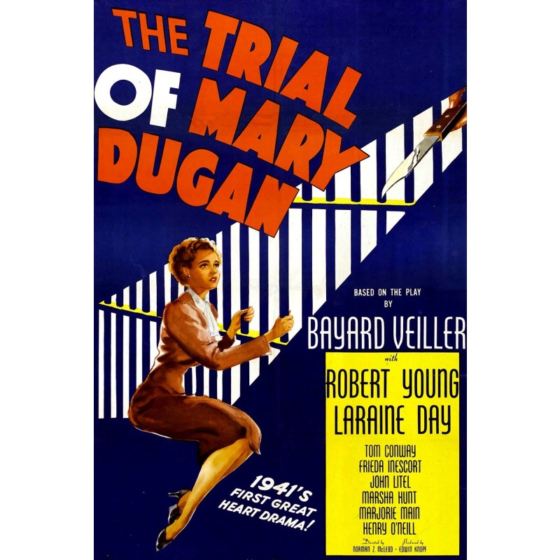 The Trial of Mary Dugan 1941 Laraine Day, Robert Young, Tom Conway,