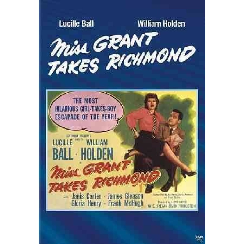 Miss Grant Takes Richmond (1949)  Lucille Ball, William Holden, Janis Carter