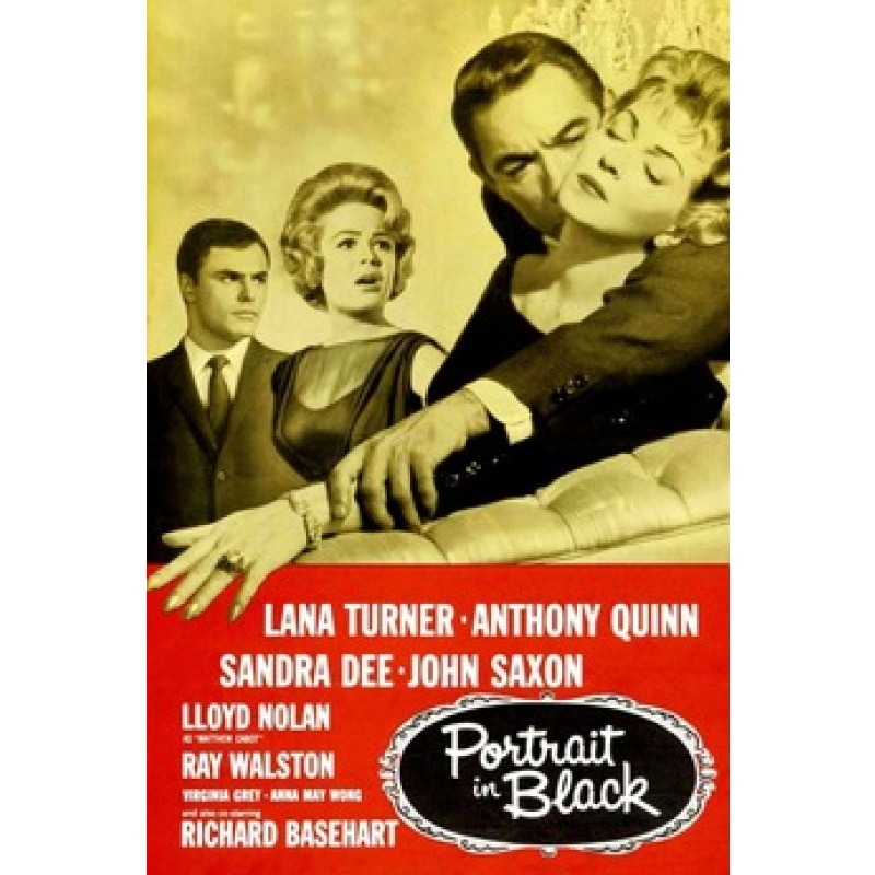 Portrait In Black (1960) Directed by Michael Gordon. With Lana Turner, Anthony Quinn