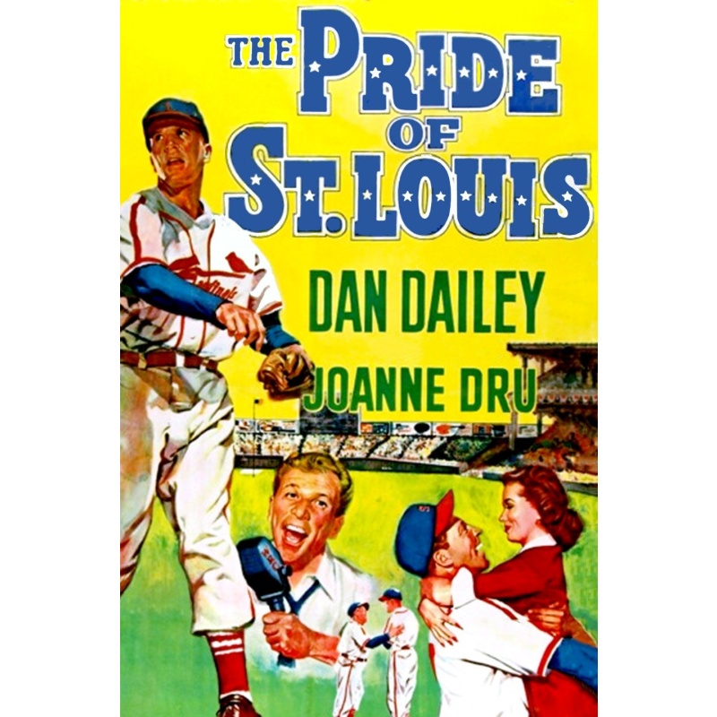The Pride of St. Louis (1952) Dan Dailey, Joanne Dru, Richard Hylton