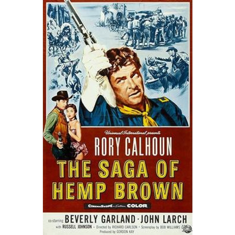 The Saga of Hemp Brown (1958)  Rory Calhoun, Beverly Garland, John Larch