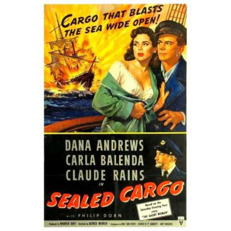 Sealed Cargo 1951 - Dana Andrews, Claude Rains, Philip Dorn