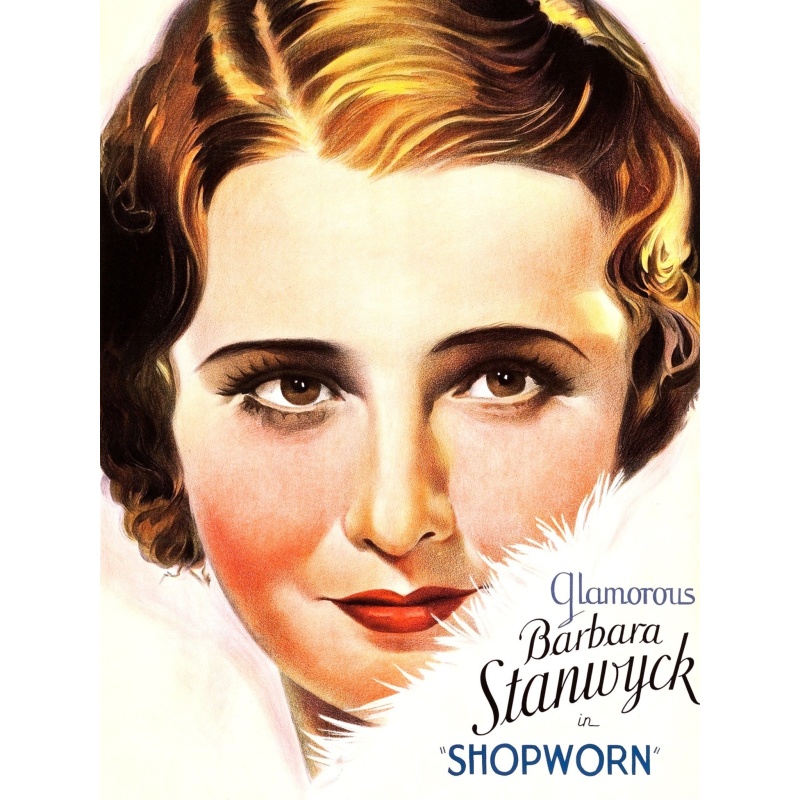 Shopworn (1932) Barbara Stanwyck, Regis Toomey, Zasu Pitts