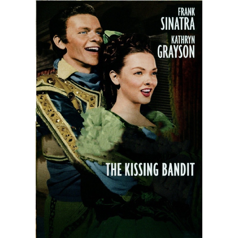 THE KISSING BANDIT (1948) Frank Sinatra Kathryn Grayson