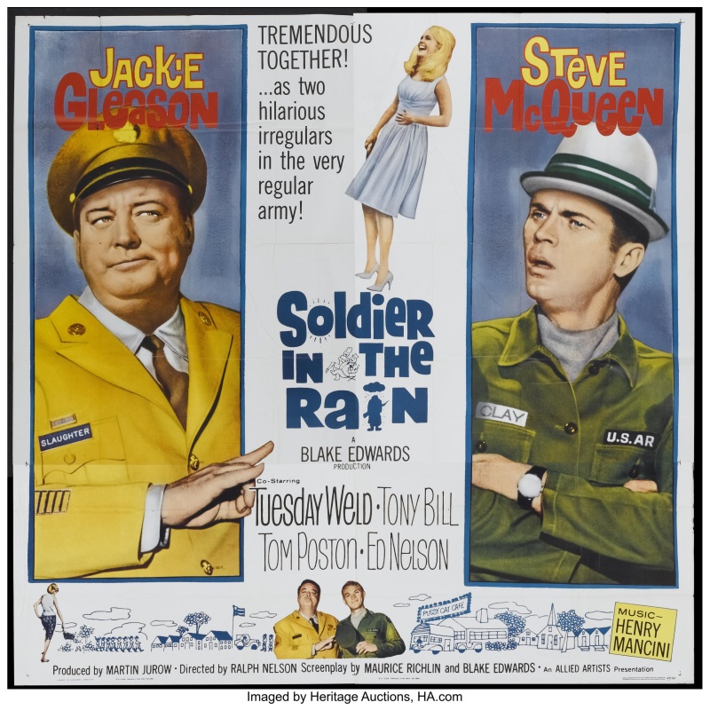 Soldier in the Rain 1963 ackie Gleason, Steve McQueen, Tuesday Weld, Tony Bill.