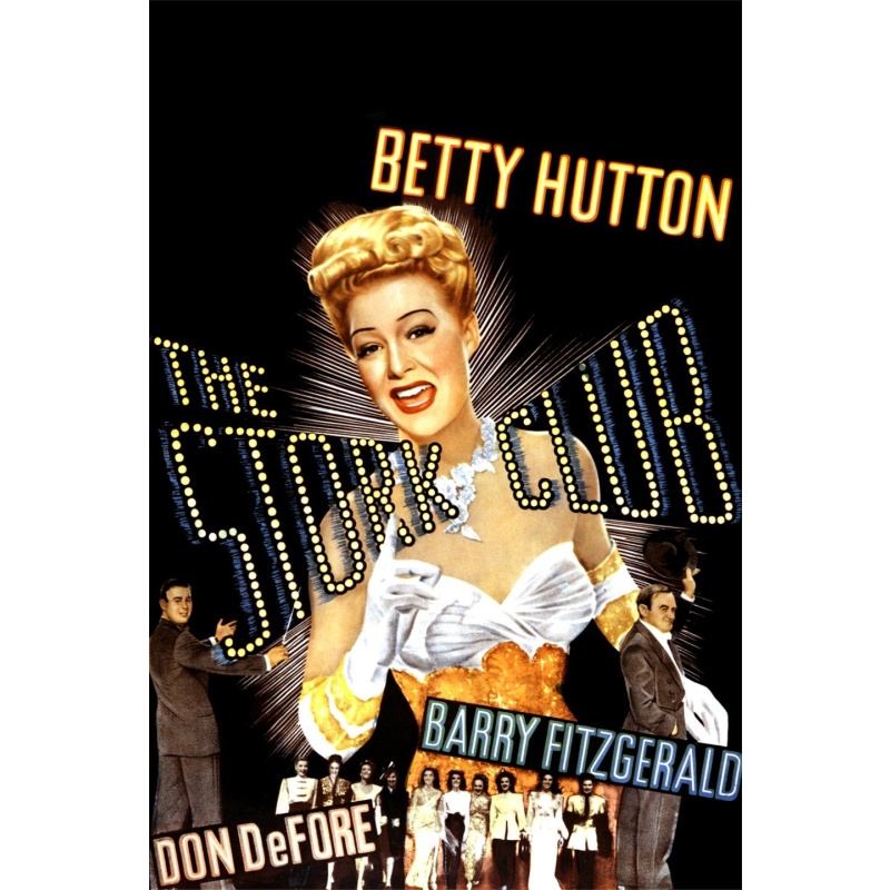 The Stork Club 1945 Betty Hutton, Barry Fitzgerald