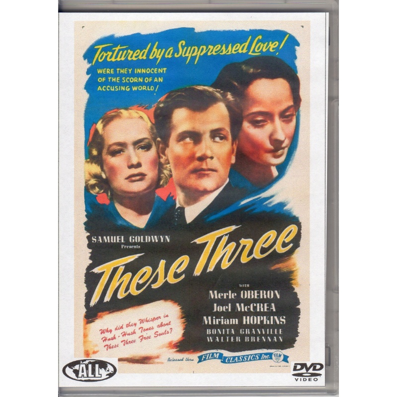 THESE THREE- JOEL McCREA & MERLE OBERON NEW ALL REGION DVD