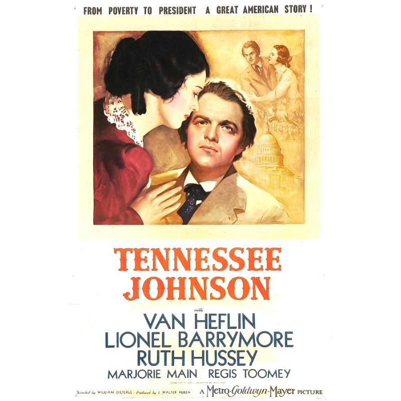 Tennessee Johnson (1942) : Van Heflin, Lionel Barrymore, Ruth Hussey