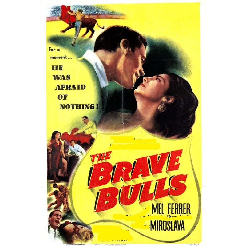 The Brave Bulls 1951 ‧ Mel Ferrer  Anthony Quinn