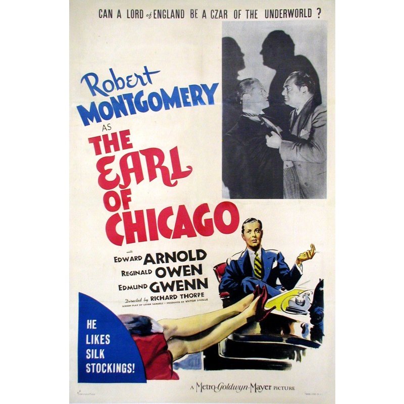 The Earl Of Chicago - Robert Montgomery, Edward Arnold 1940