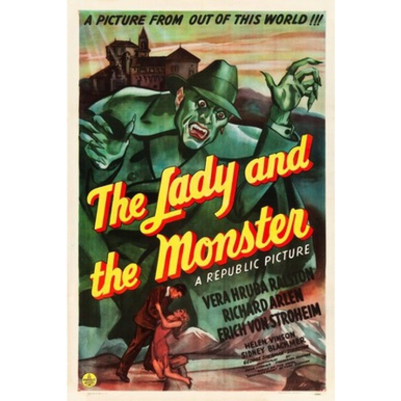 The Lady and the Monster (1944)   Vera Ralston, Erich von Stroheim, Richard Arlen