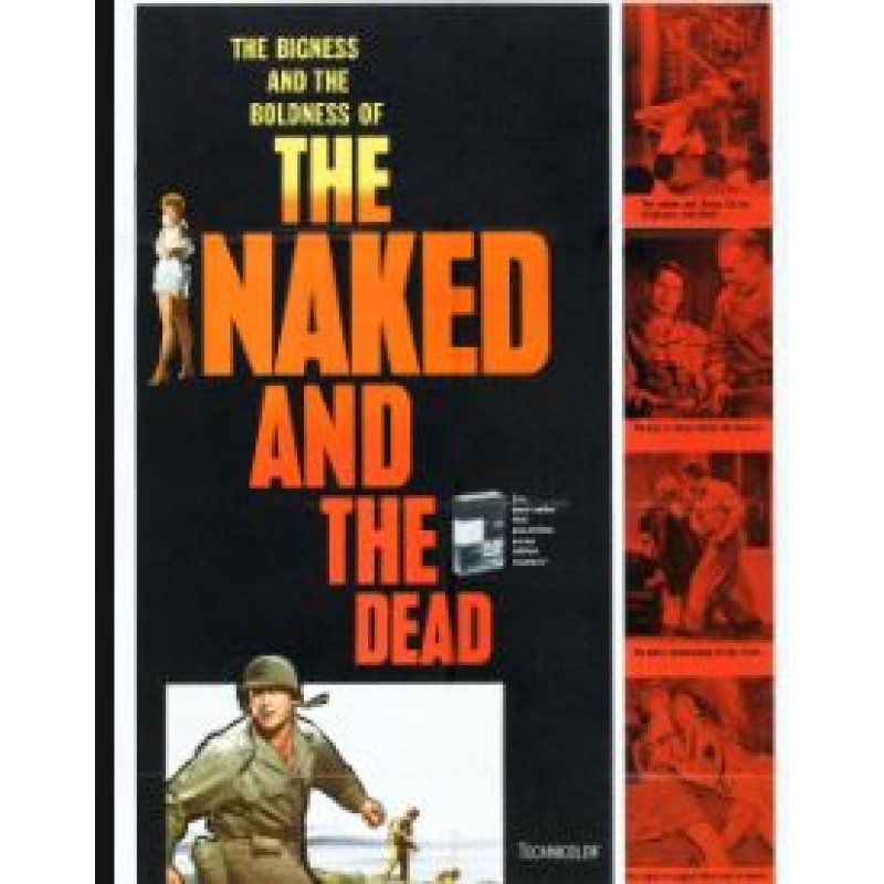 The Naked and the Dead (1958)   Aldo Ray, Cliff Robertson, Raymond Massey