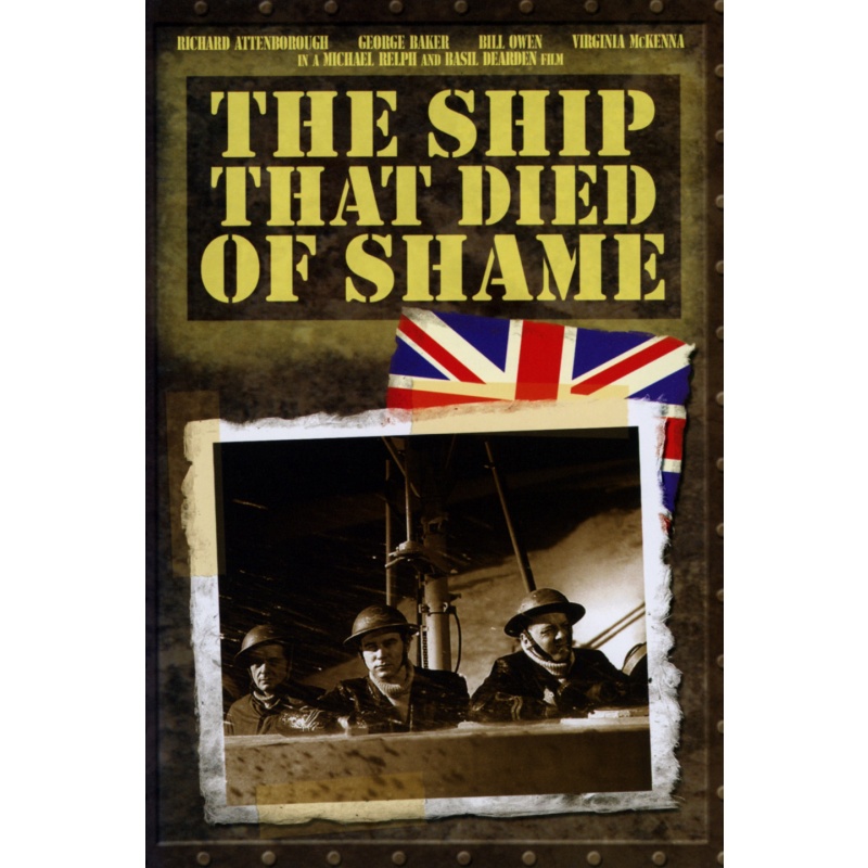 The Ship That Died of Shame 1955 Richard Attenborough. Bill: George Baker. Helen: Virginia