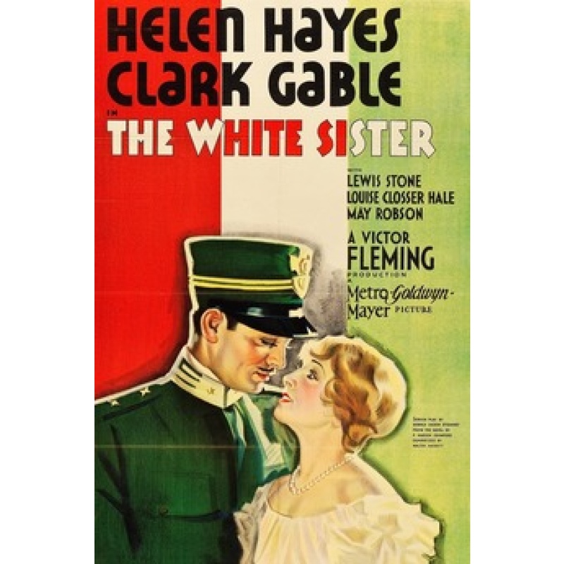 The White Sister (1933)Helen Hayes, Clark Gable, Lewis Stone