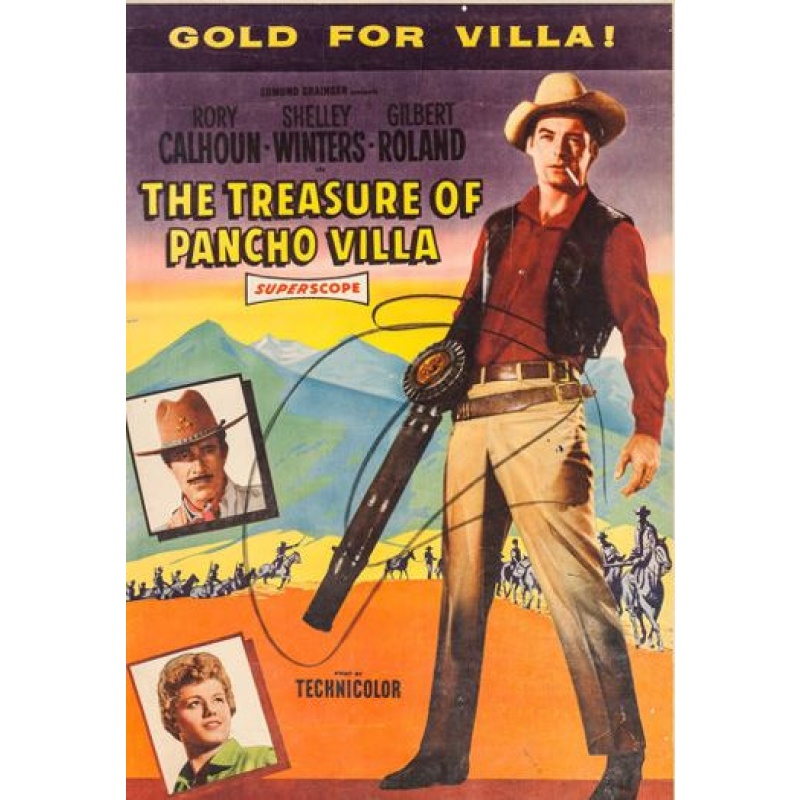 The Treasure of Pancho Villa (1955)Rory Calhoun, Shelley Winters, Gilbert Roland