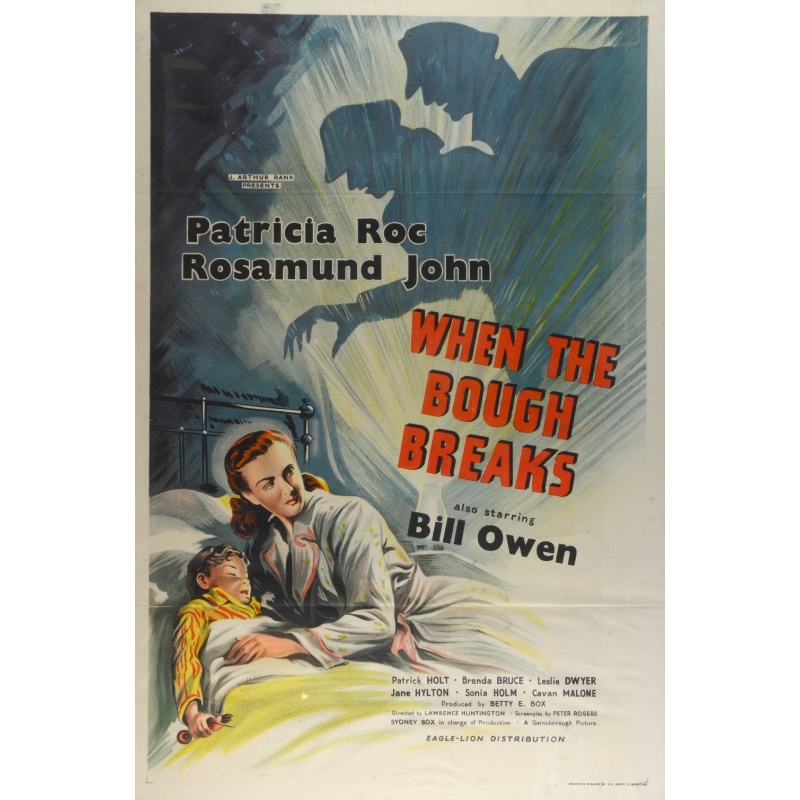 When the Bough Breaks (1947)  Patricia Roc, Rosamund John, Bill Owen |