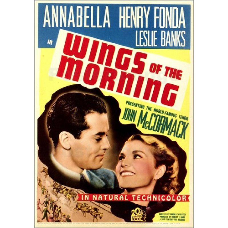 Wings of the Morning (1937) Annabella, Henry Fonda, Leslie Banks, Stewart Rome