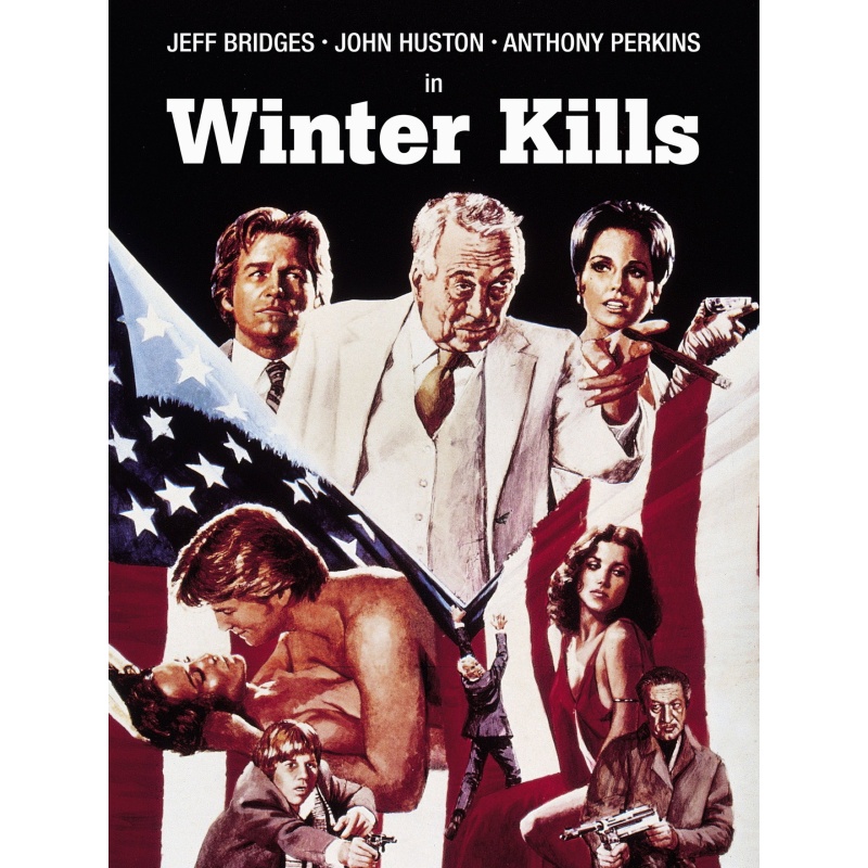 Winter Kills 1979 - John Huston, Jeff Bridges, Anthony Perkins, Sterling Hayden,
