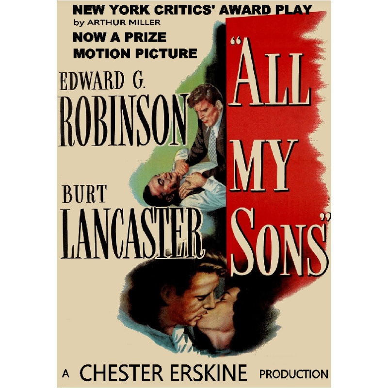 ALL MY SONS (1948) Burt Lancaster Edward G. Robertson