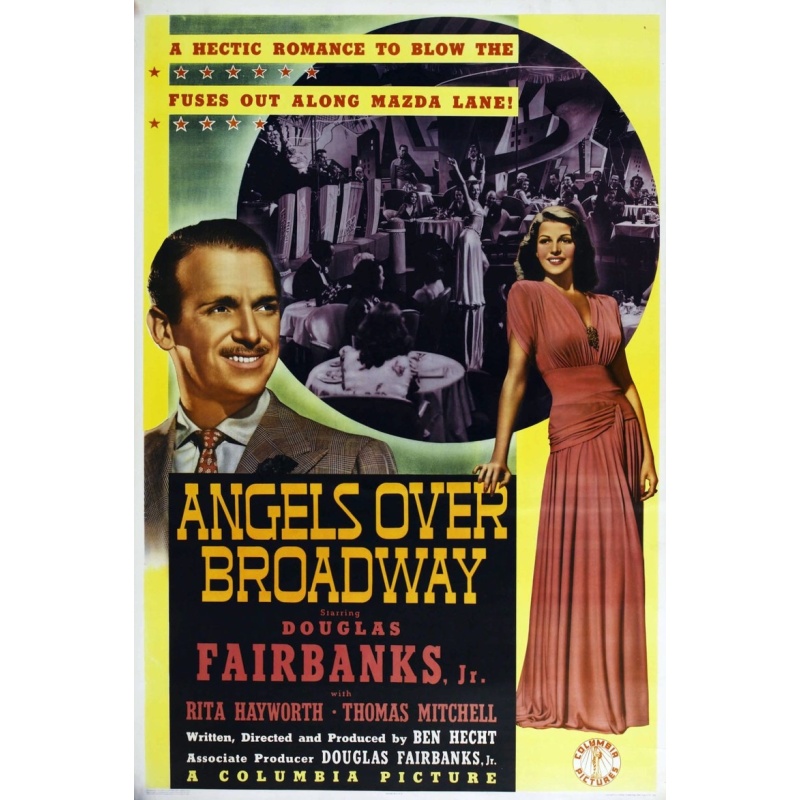 Angels Over Broadway (1940)  Douglas Fairbanks Jr., Rita Hayworth, Thomas Mitchell