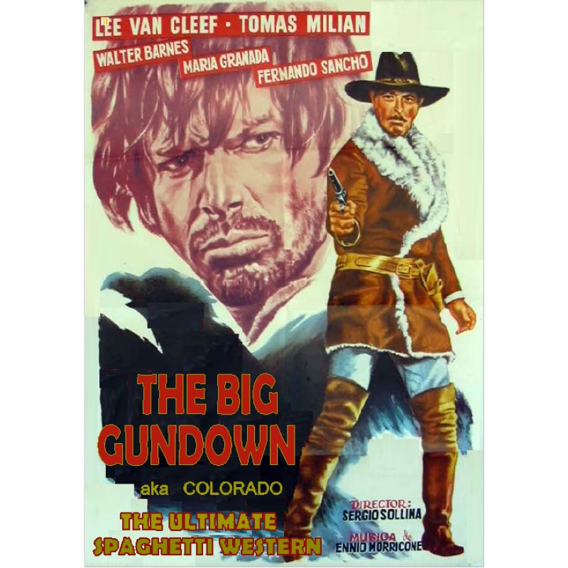 THE BIG GUNDOWN (1966) Lee Van Cleef
