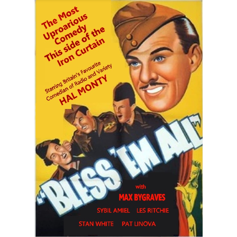 BLESS 'EM ALL (1949) Hal Monty Max Bygraves
