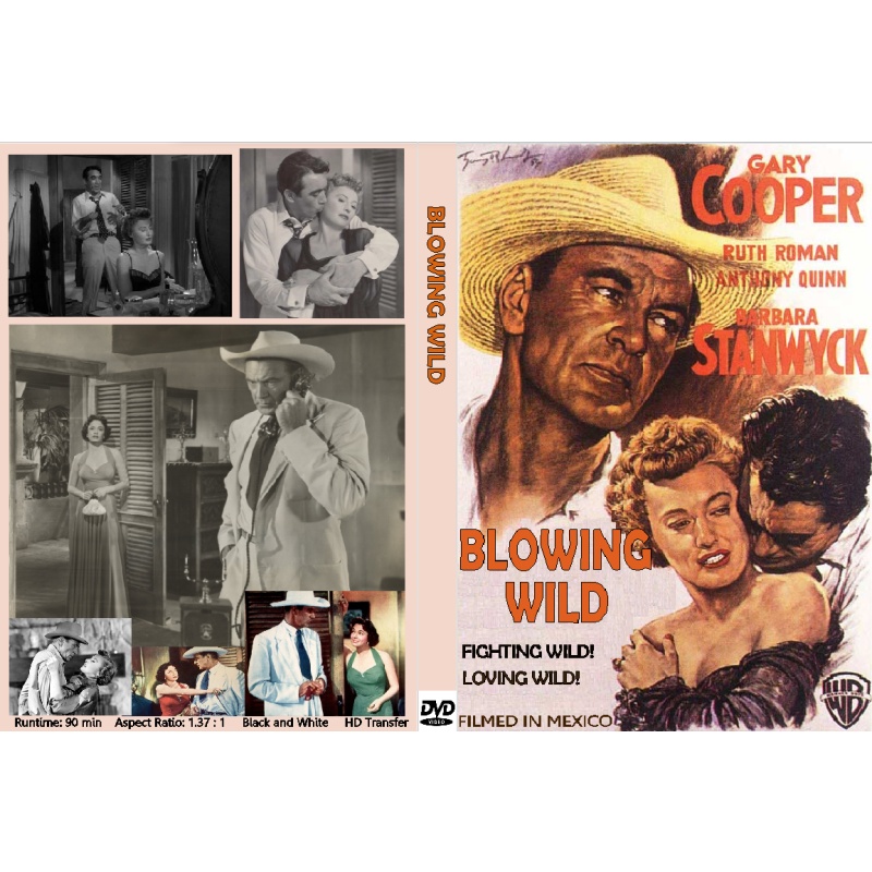 BLOWING WILD (1953) Gary Cooper Ruth Roman Anthony Quinn Barbara Stanwyck