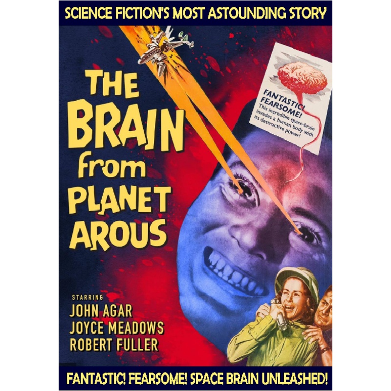 BRAIN FROM PLANET AROUS (1957) John Agar