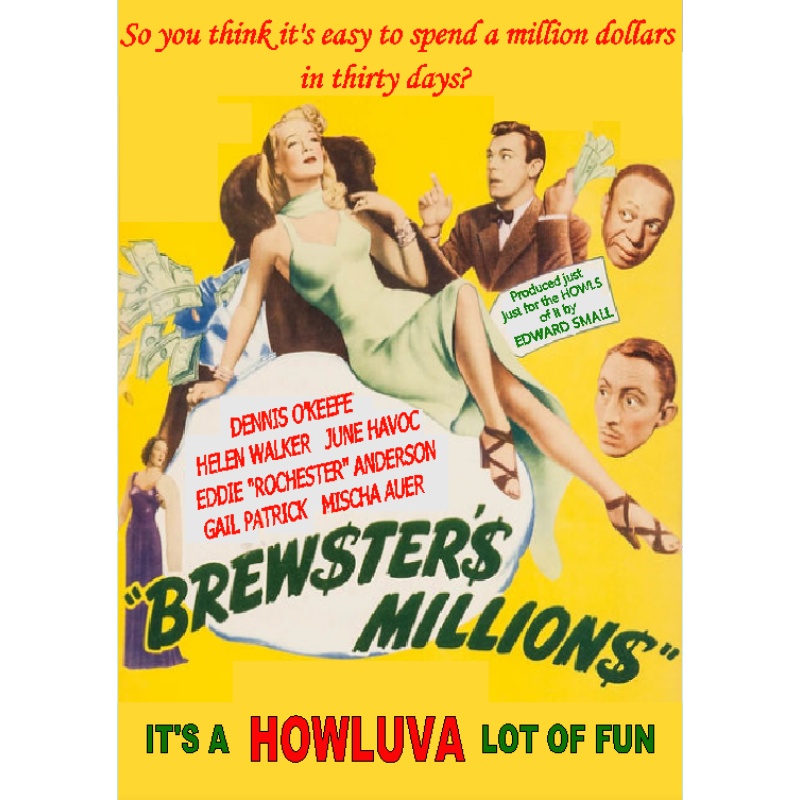 Brewster's Millions (1945) Dennis O'Keefe