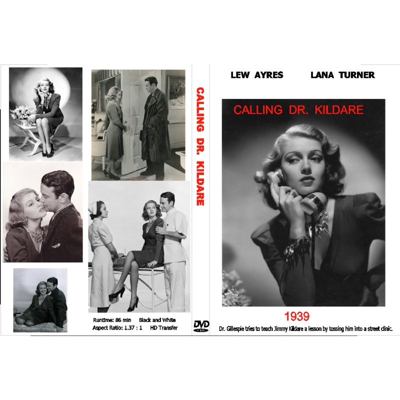 CALLING DR. KILDARE (1939) Lew Ayres Lana Turner